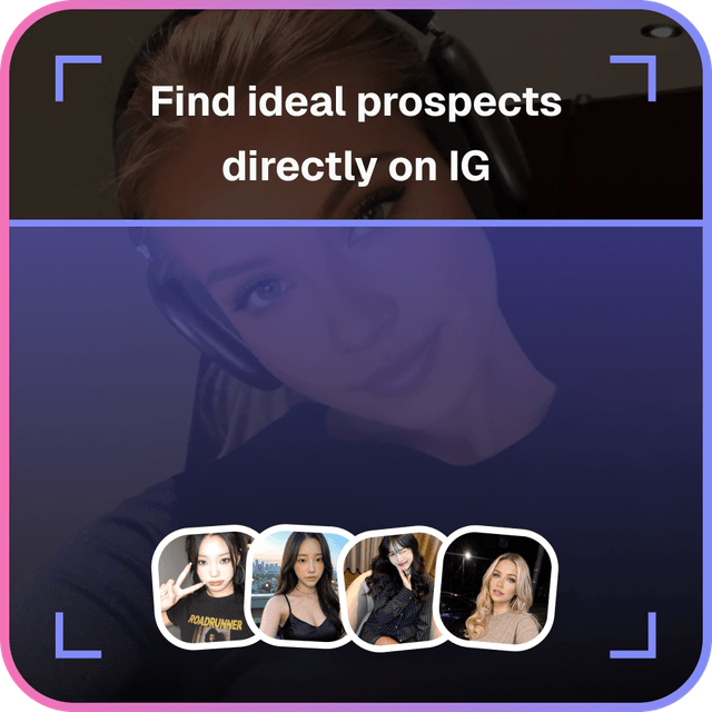 Find ideal prospects on Instagram